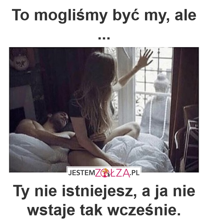 Tak mogło być