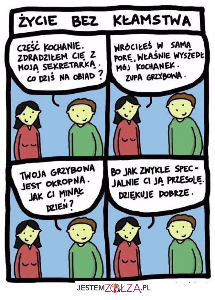 Życie bez kłamstwa