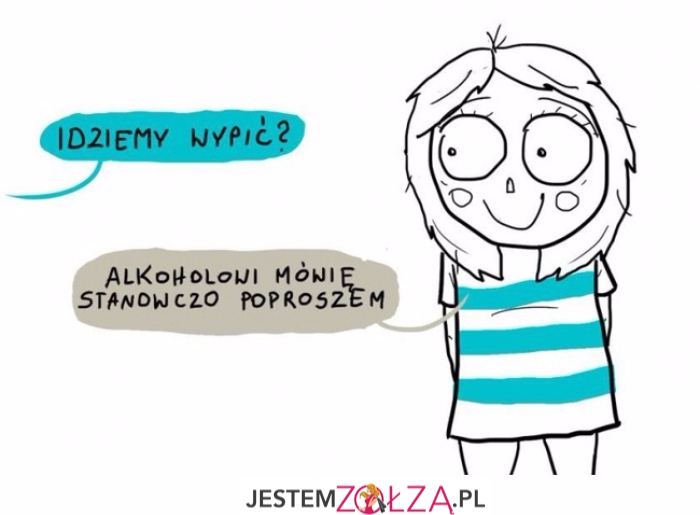 Idziemy wypić?