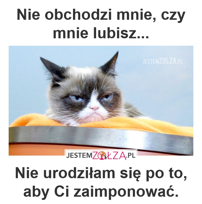 Nie obchodzi mnie