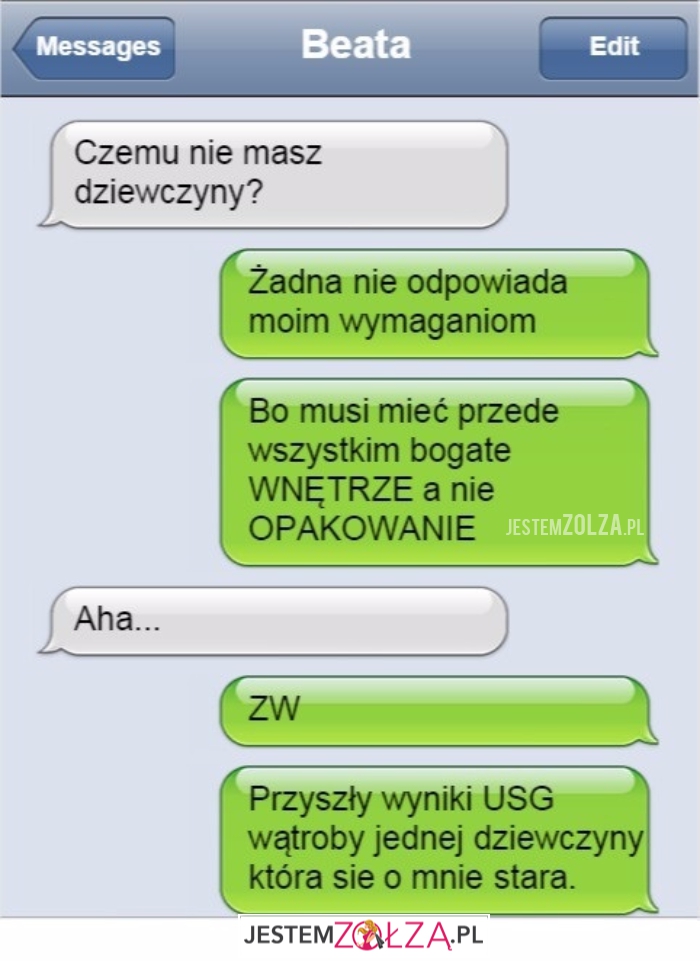Czemu nie masz dziewczyny?
