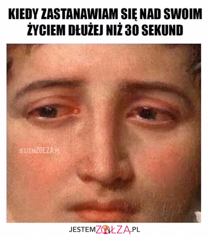 Kiedy zastanawiam...