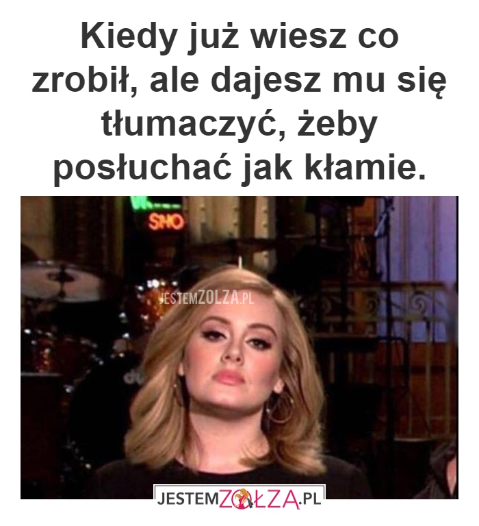 KIEDY JUŻ WIESZ..