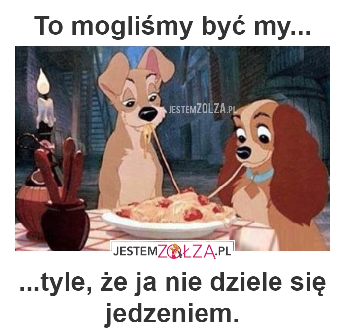 TO MOGLIŚMY..