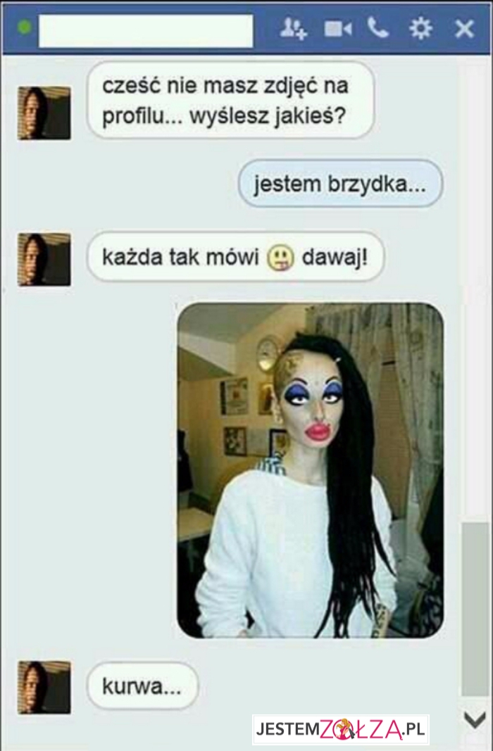 jestem brzydka