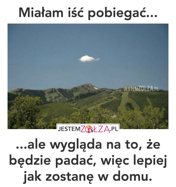 miałam pobiegać 