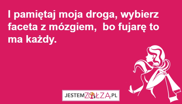 I PAMIĘTAJ MOJA DROGA...