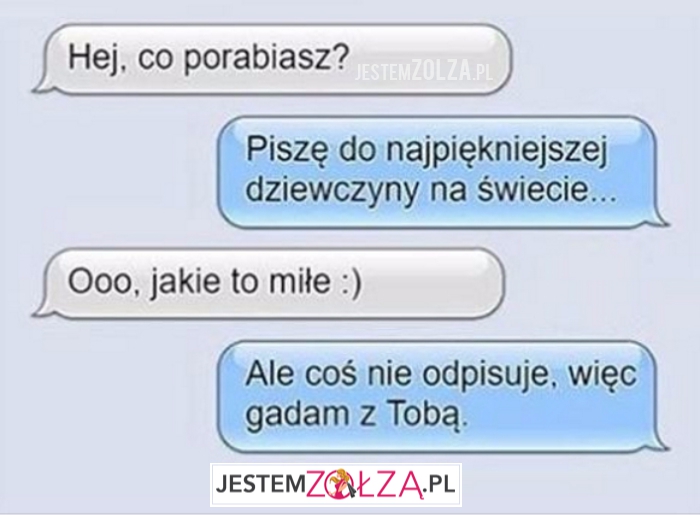 to pojechał