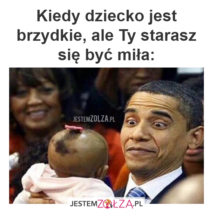 brzydkie dziecko