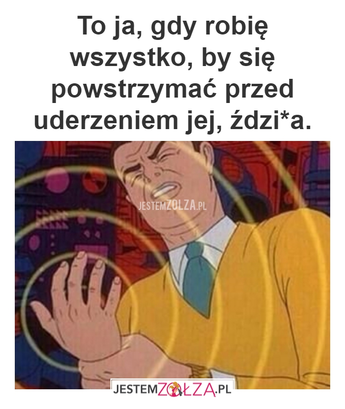 Powstrzymam się.