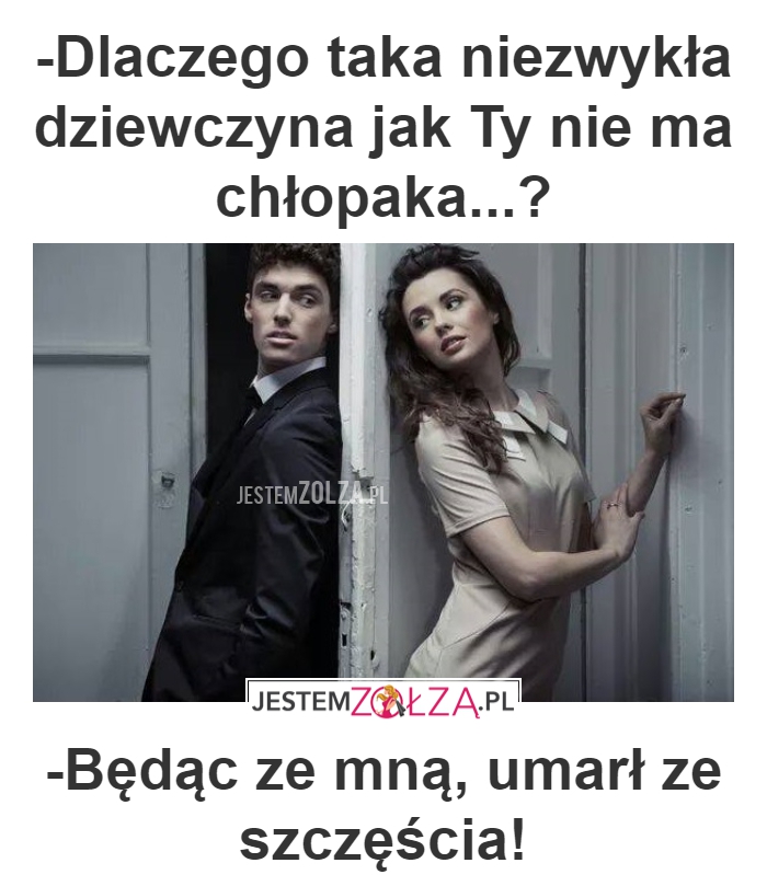 UMARŁ ZE SZCZĘŚCIA