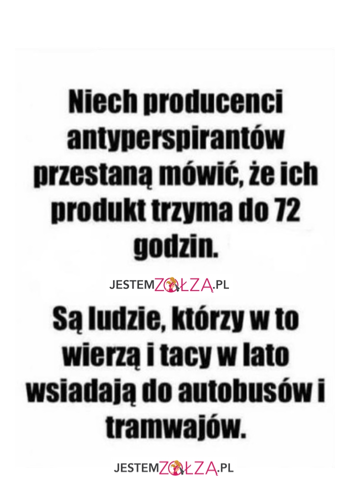 UWAGA PRODUCENCI  ANTYPERSPIRANTÓW!