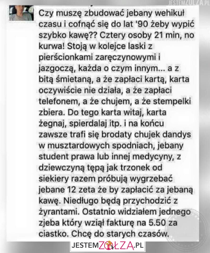 Piękno dzisiejszych czasów...