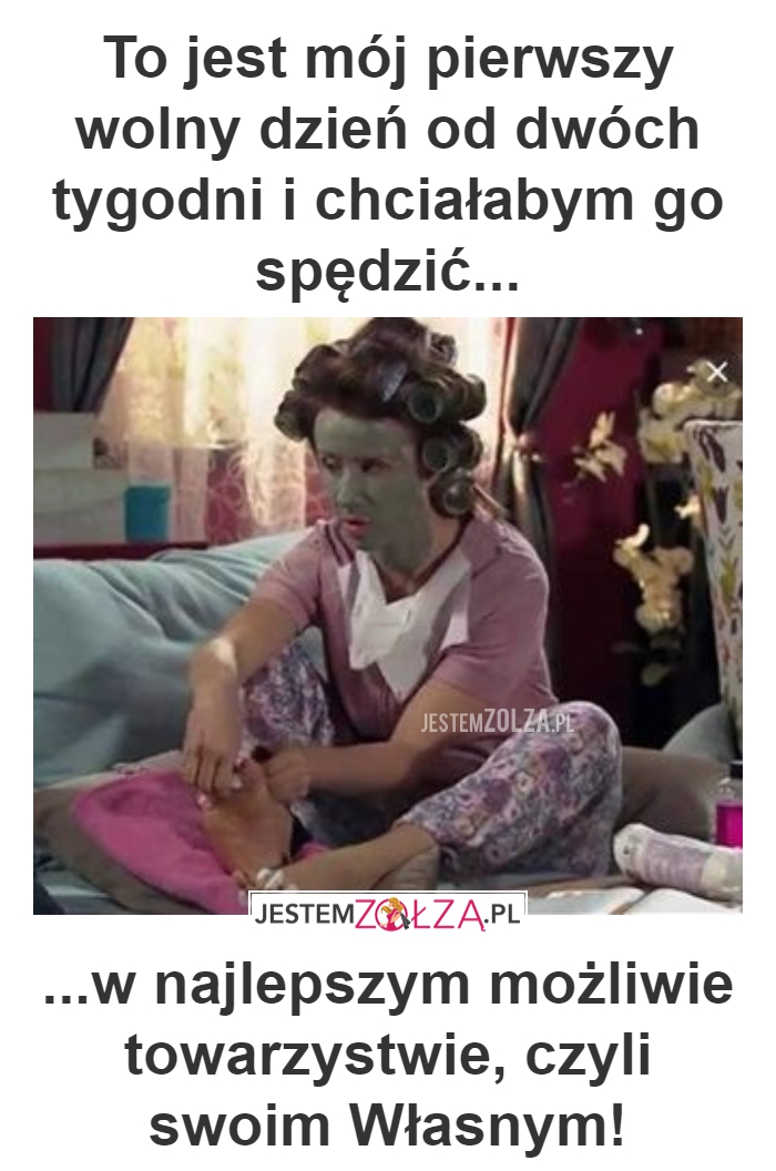 PIERWSZY WOLNY DZIEŃ