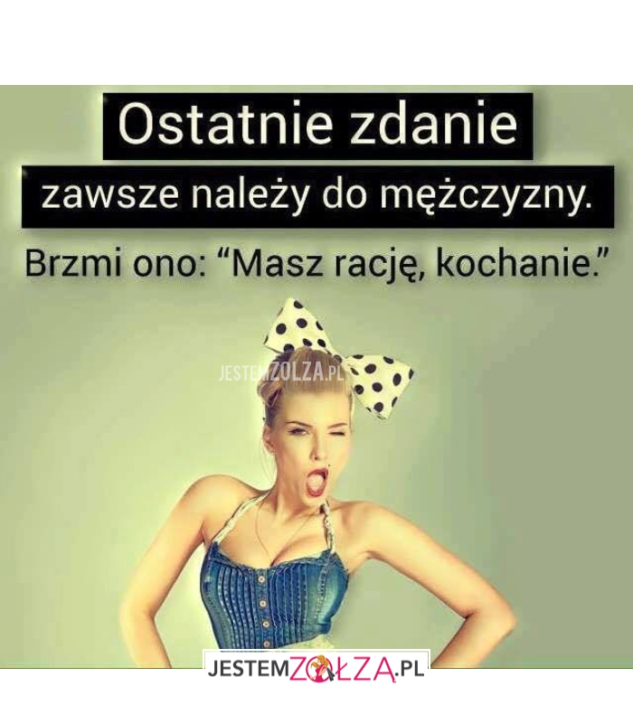 MASZ RACJĘ KOCHANIE
