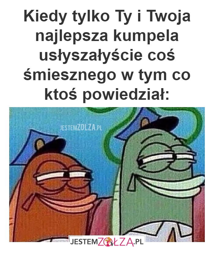 Coś śmiesznego