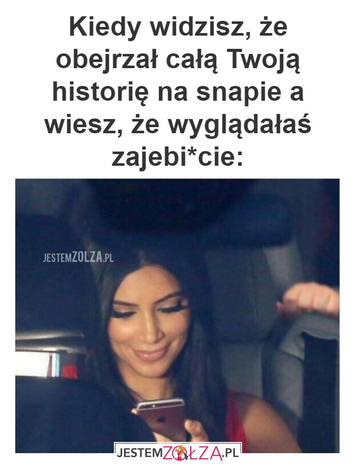 Wyglądałam zajebiście