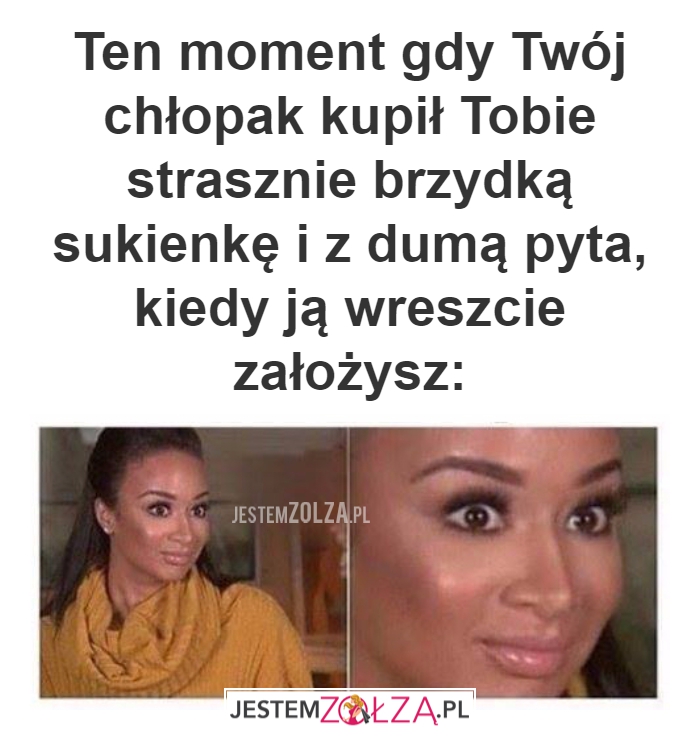 Ten moment gdy Twój chłopak
