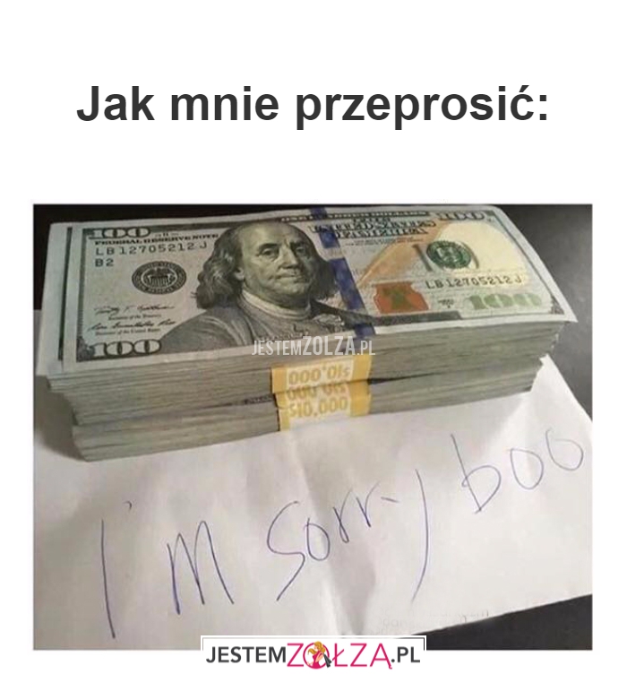  Jak mnie przeprosić