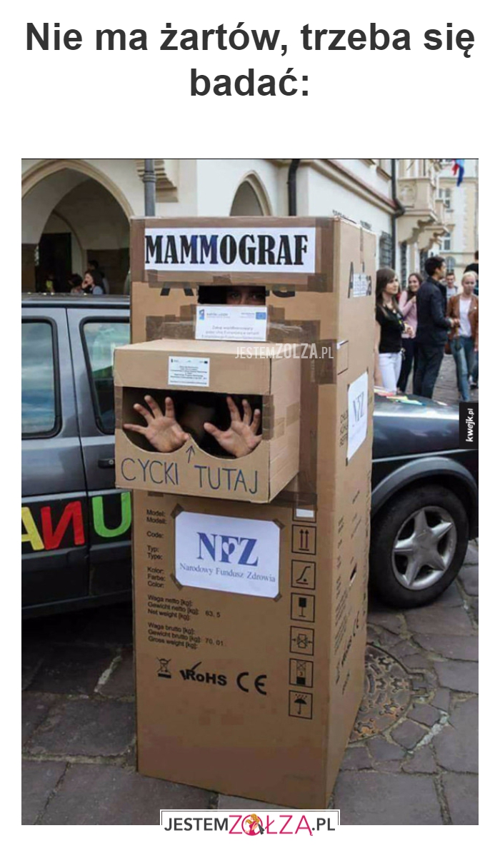 Nie ma żartów, trzeba się badać