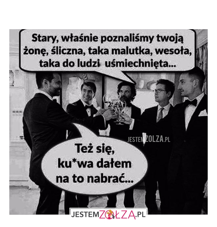 Stary, właśnie poznaliśmy