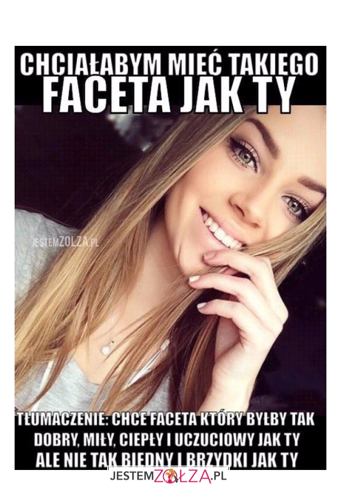 chciałabym mieć takiego