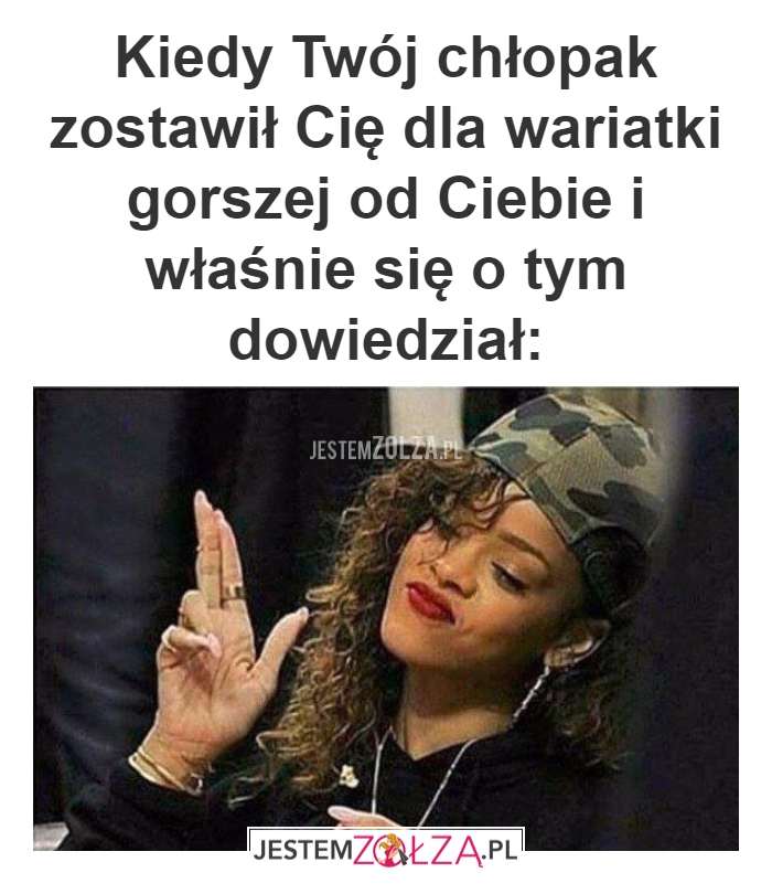 Kiedy Twój chłopak zostawił
