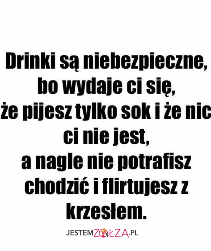 drinki są