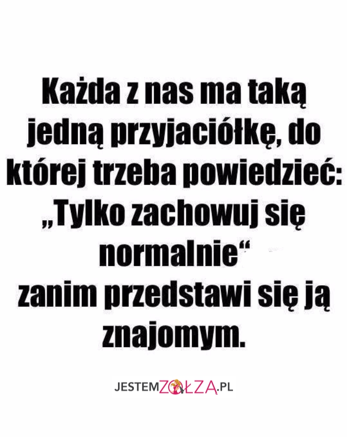 każda z nas