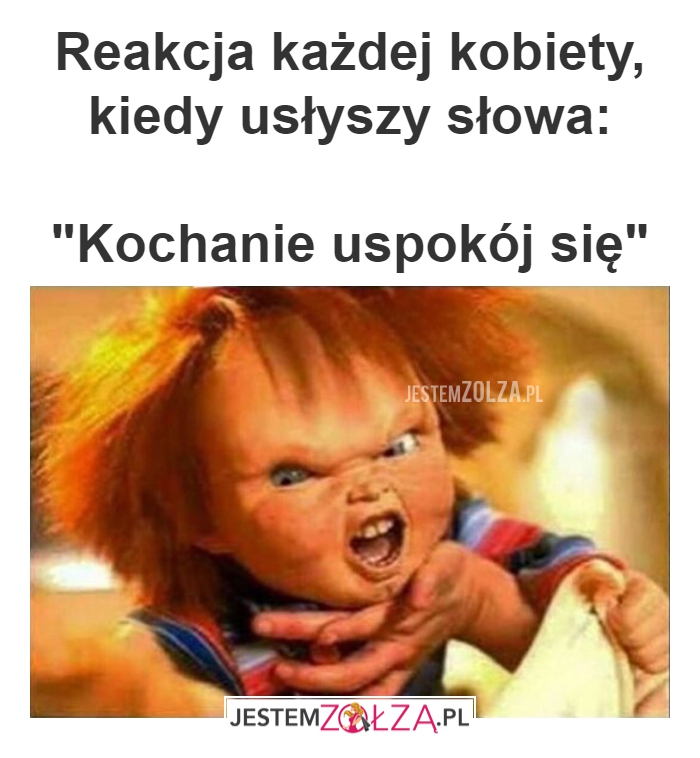 Reakcja każdej kobiety