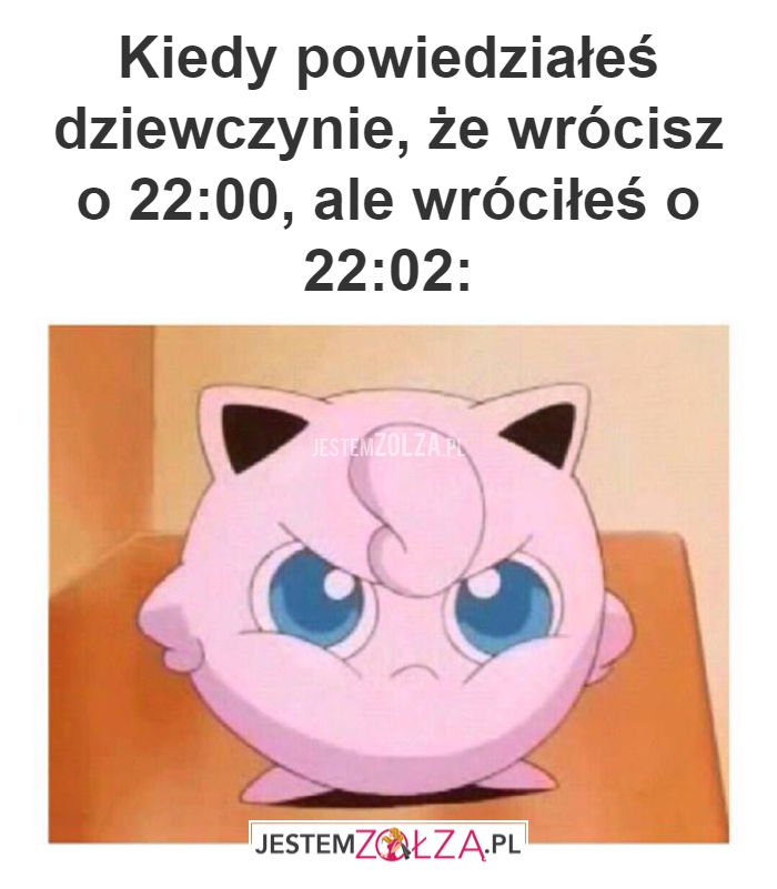 Kiedy powiedziałeś
