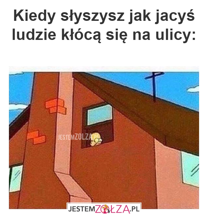 Kiedy słyszysz jak 