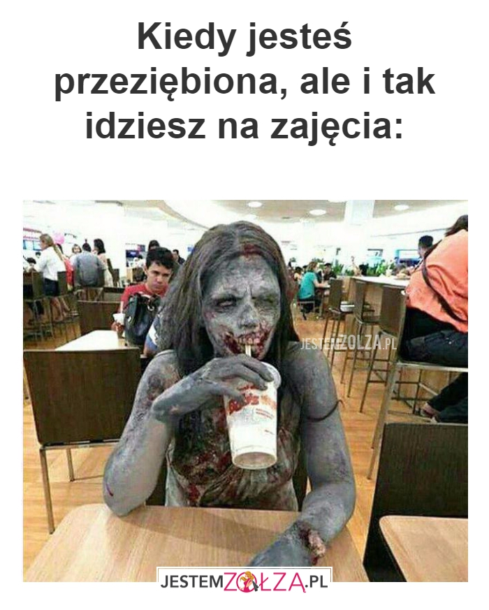 Kiedy jesteś przeziębiona