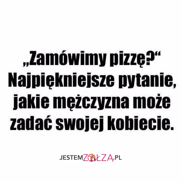 Zamówimy pizzę