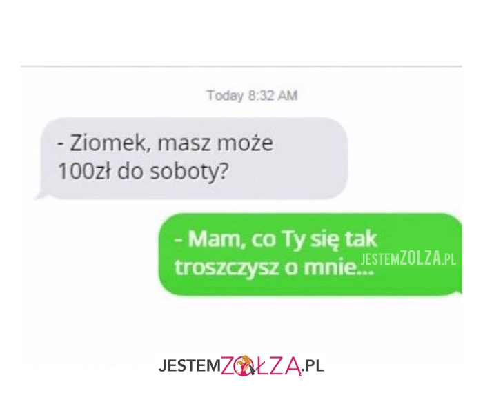 ziomek masz może