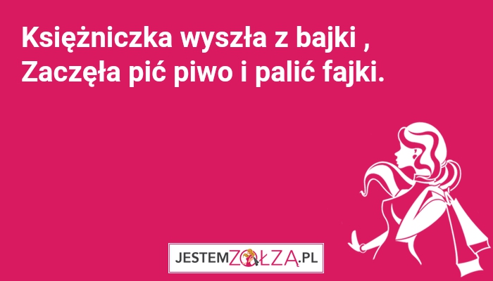Księżniczka....