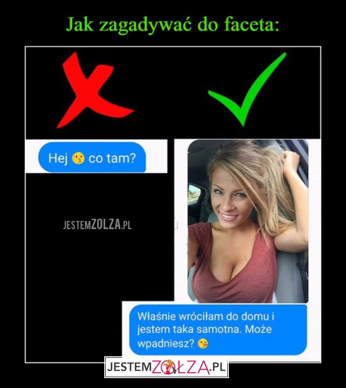 Jak zagadywać do faceta...
