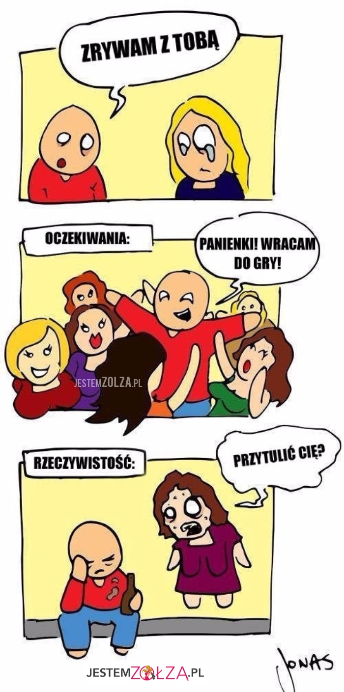 Zrywam z tobą...