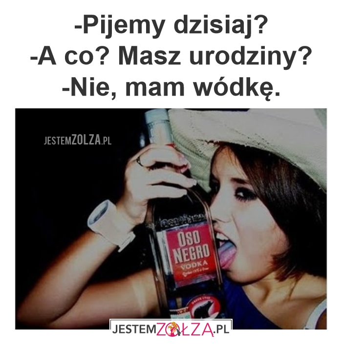 Pijemy?