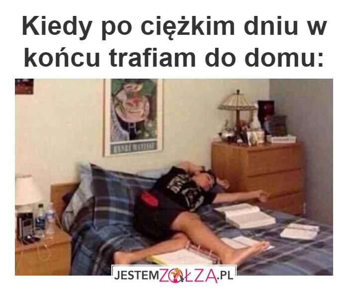 Po ciężkim dniu