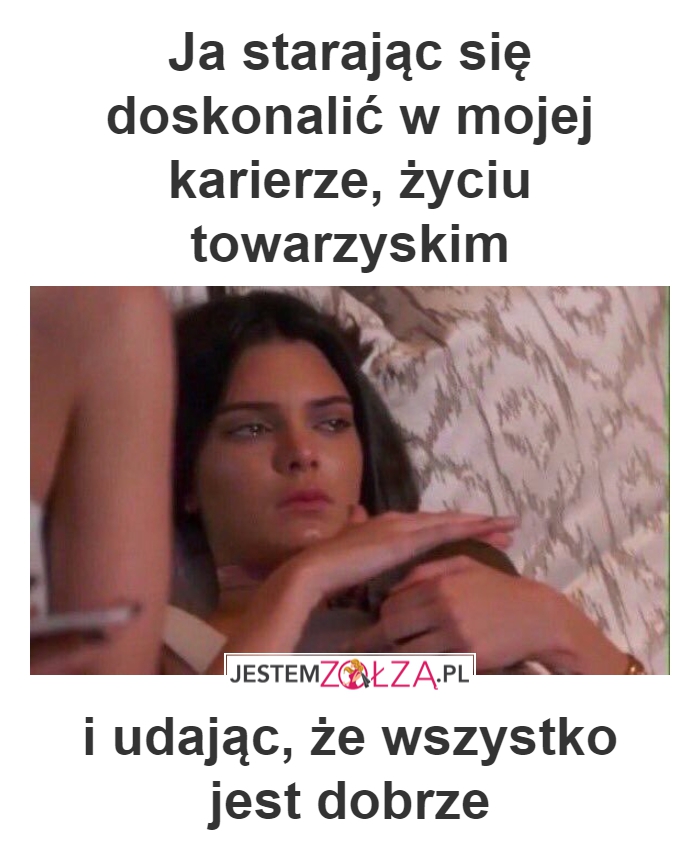 Wszystko jest dobrze...