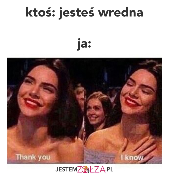 jestem wredna
