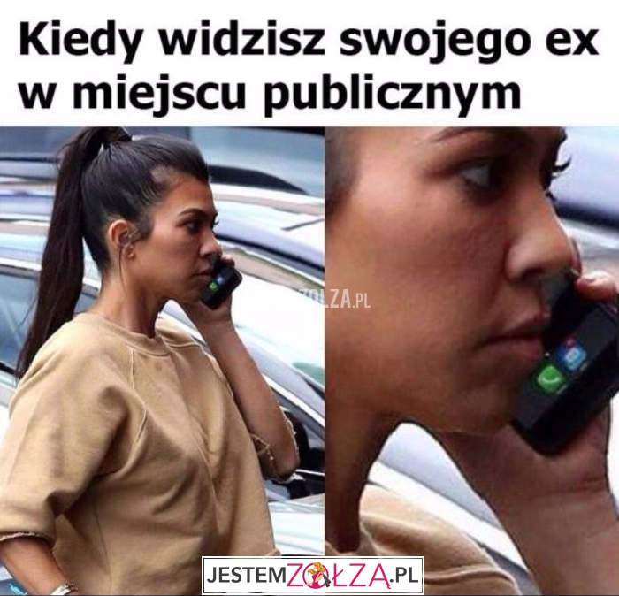 Kiedy widzisz swojego...