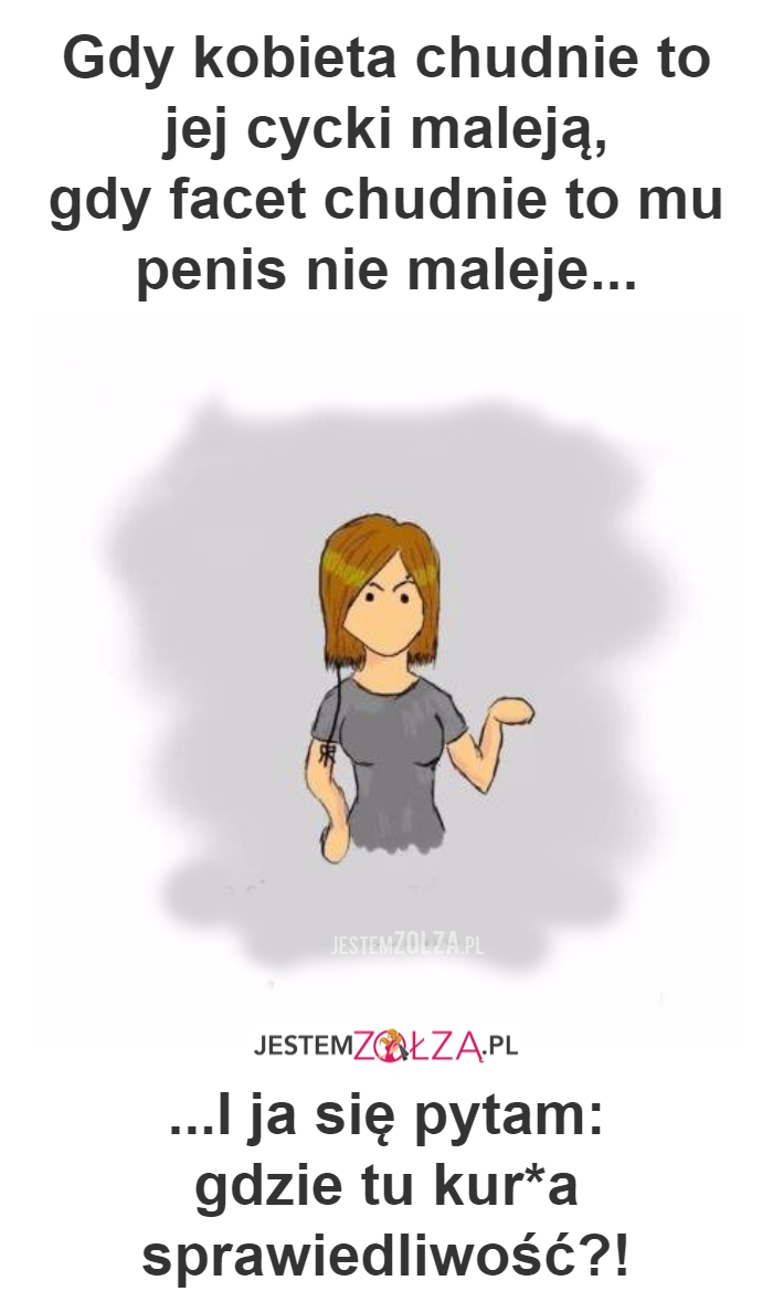 Gdy kobieta chudnie...