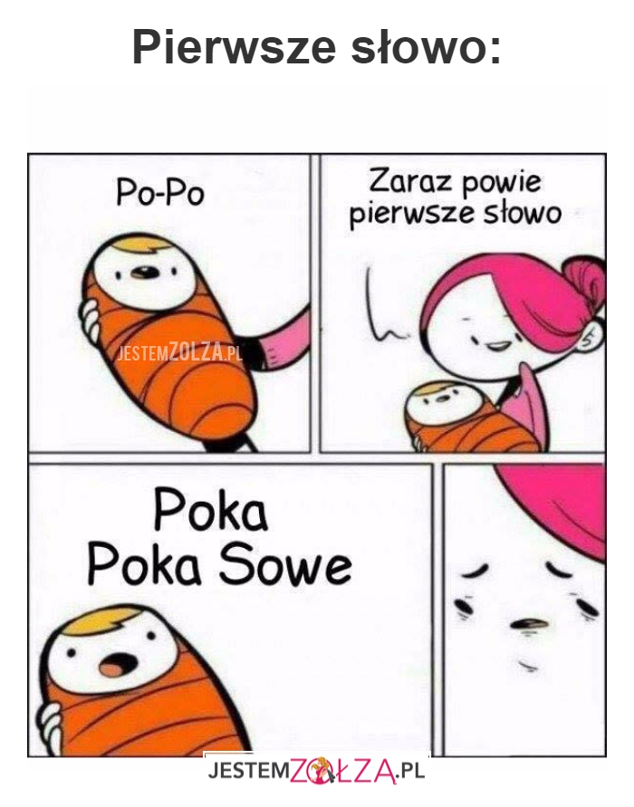 Pierwsze słowo...