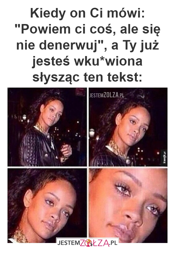 tylko się nie denerwuj
