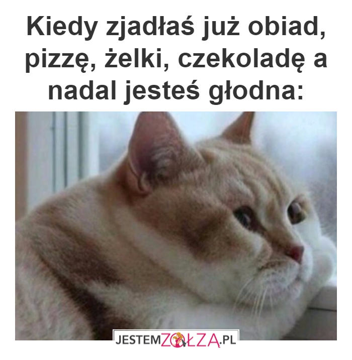 zjadłam