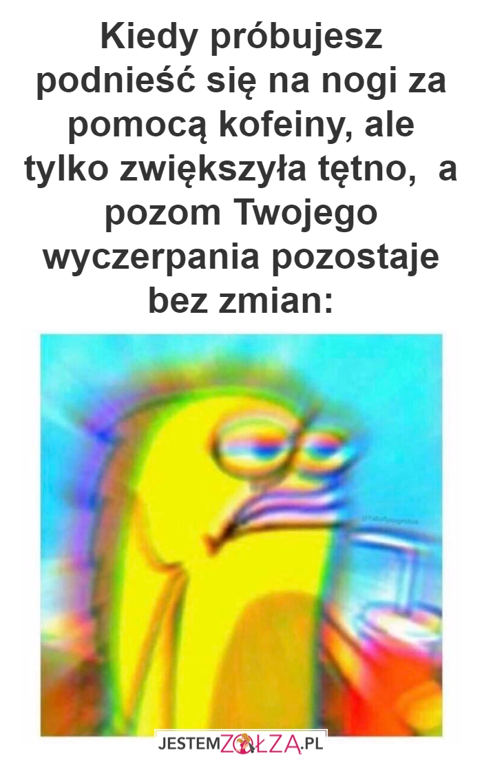 Najgorzej...