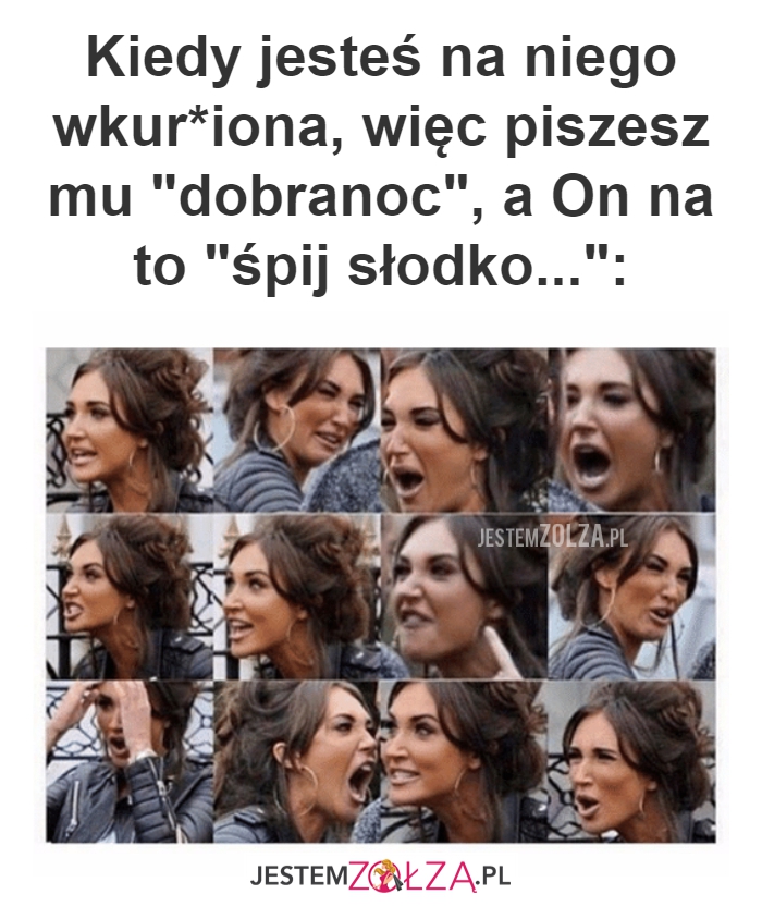 Kiedy jesteś na niego...