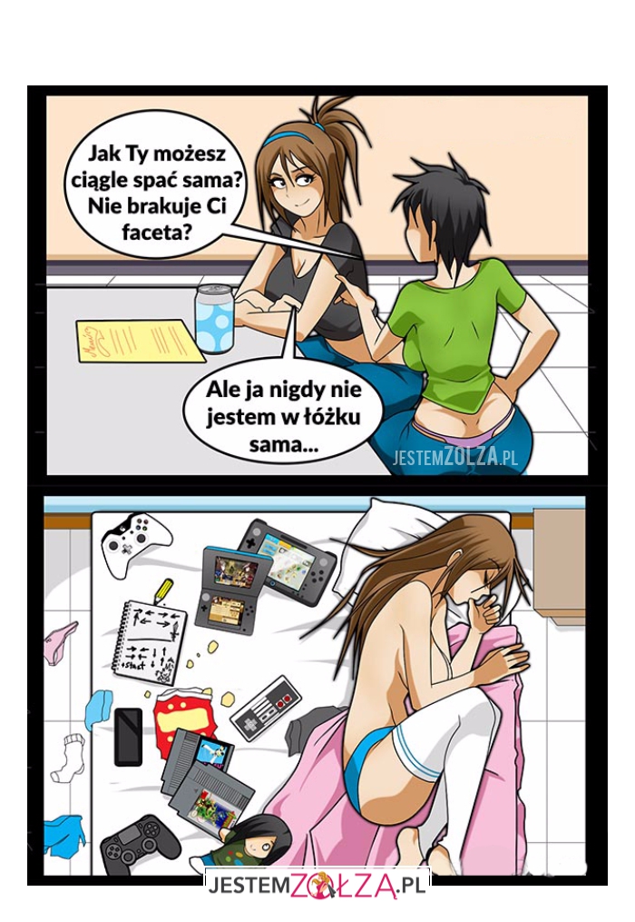 Jak Ty możesz ciągle...